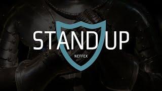 NEFFEX - Stand Up [Lyrics]