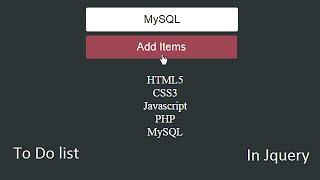 How To Design Project [ To Do List in Jquery ] Using JQuery