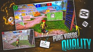 Pubg Quality Tutorial | Capcut Pubg Video Quality Tutorial |OMG  4k quality | sahib editx