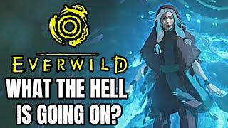 What The Hell Is Going On With Everwild?