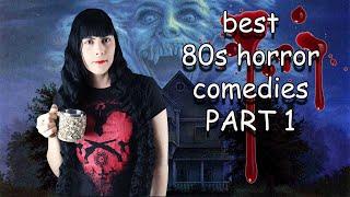 Best of 80s Horror Comedies ++ Part 1