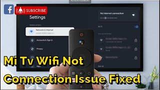 Mi TV Wi-Fi Connection Problem - Fixed | Mi Tv Wifi Connection Problem | Mi Tv Internet Not Working