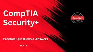 7.  CompTIA Security+ Practice Questions : Master the CompTIA Security+ certification