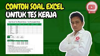 Contoh Soal Tes Admin Excel dan Seleksi Masuk Kerja