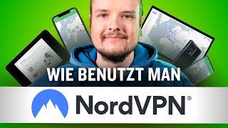 NordVPN-Tutorial für Anfänger 2024 | Lerne alles über NordVPN !