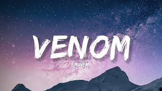 Venom - Eminem (Lyrics) | Lyrical Bam