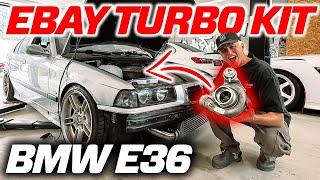 PUTTING AN 800$ EBAY TURBO KIT ON MY LOW BUDGET E36 DRIFT BUILD