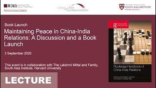 [Book Launch] Maintaining Peace in China-India Relations: A Discussion and a Book Launch