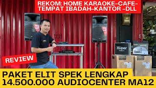 AUDIOCENTER MA12 Paket Lengkap 14,500,000 Super Cakep  2023