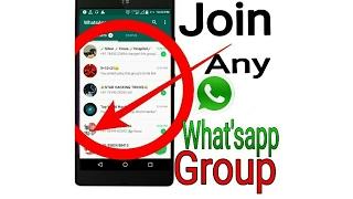 Join WhatsApp group without admin || How To Join Any WhatsApp Group Without Permission 2017