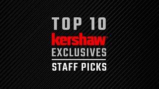 Top 10 Kershaw Exclusives - Staff Picks