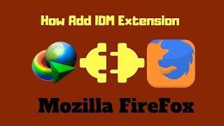 IDM Extension add& fix in Mozilla Firefox
