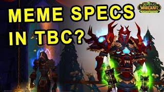 Which Meme Spec Should You Play in TBC Classic?