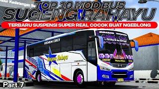 TOP 10 MOD BUS SUGENG RAHAYU part.7 SUSPENSI SUPER REAL TERBARU FREE DOWNLOAD | MOD BUSSID