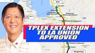 President Marcos Approves TPLEX Extension: Good News for Northern Luzon! "