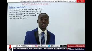 ACTIVITY BASED COSTING - LESSON 1. KASNEB CPA MANAGEMENT ACCOUNTING SEC 2