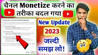 Choose how to access advanced features | YT monetization page in advanced features | New policy