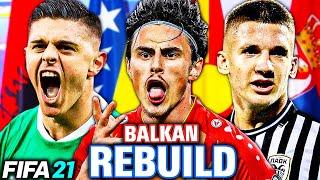 THE BALKANS ONLY REBUILD CHALLENGE!! FIFA 21 Career Mode