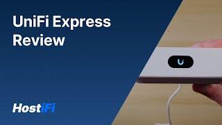 UniFi Express Review - It works with HostiFi!