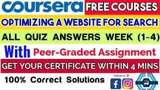 Optimizing a Website for Search, week (1-4) All Quiz Answers with Assignments.