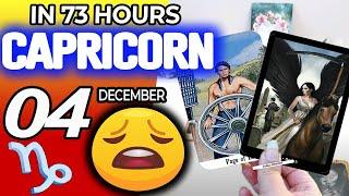 Capricorn ️IN 74 HOURS⏳YOUR LIFE WOULD TAKE AN UNEXPECTED TURN horoscope for today DECEMBER 4 2024