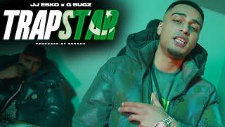 JJ Esko x G Bugz - Trapstar | Prod. Senseii (Music Video) (REMIX)