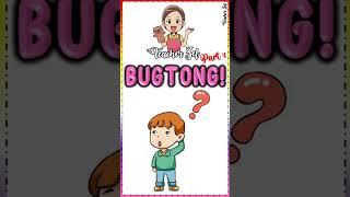 BUGTONG-BUGTONG (PART 4) @teacherzel