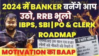 Only for Those who want Selection in Bank Exams 2024 | IBPS PO, IBPS CLERK, SBI PO, SBI CLERK 2024