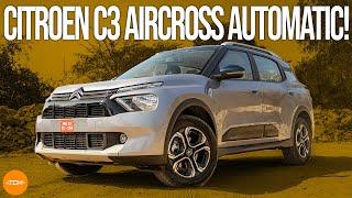 2024 Citroen C3 Aircross 6-Speed AT: The French family hauler goes automatic! | UpShift