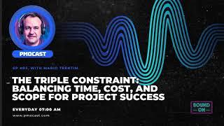 The Triple Constraint: Balancing Time, Cost, and Scope for Project Success