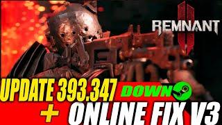 REMNANT 2 UPDATE 393.347 - ONLINE FIX V3 DOWNLOAD