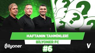 Gabriel Jesus, Salah, Dybala... | Ali Ece, Ilgaz Çınar, Emek Ege | Bilyoner FC #6