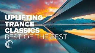 UPLIFTING TRANCE CLASSICS - BEST OF THE BEST [FULL ALBUM]