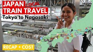 How much did we spend on our whole trip from Tokyo to Nagasaki?