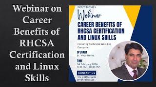 Webinar on Career Benefits of RHCSA Certification and Linux Skills | 04 Feb 2024 | Nehra Classes
