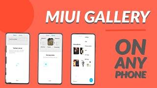 MIUI 12.5 Gallery App on any AOSP Rom | All Devices