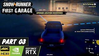 First Garage Location Michigan SnowRunner Walkthrough Part 03 | SnowRunner Offroad Driving Simulator