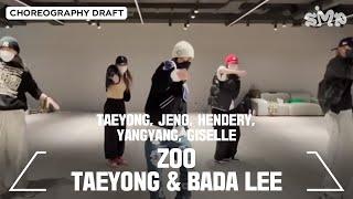 TAEYONG, JENO, HENDERY, YANGYANG, GISELLE 'ZOO' Choreography Draft (TAEYONG & BADA LEE)