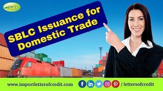 SBLC for Domestic Trade | Standby Letter of Credit | SBLC Providers