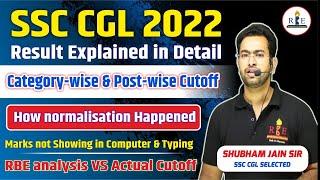 SSC CGL 2022 Final Result in detail| Normalisation| RBE analysis vs actual cutoff