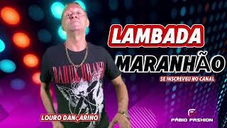 FABIO FASHION - LAMBADA DO MARANHÃO AS MELHORES LAMBADAS MARANHENSE not like us flamengo FLA tv