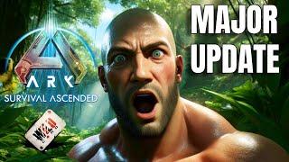 ARK NEW MAJOR UPDATE INCOMING! - Here are the Full Details!