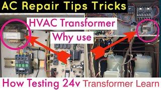 Package unit control not start how to check transformer winding  transformer 24v voltage checking