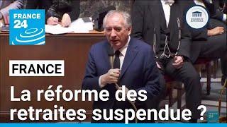 Déclaration de politique générale de Bayrou : la réforme des retraites suspendue ? • FRANCE 24