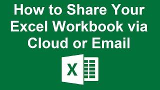 How to Share an Excel Workbook via Cloud or Email