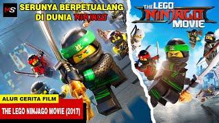 AKSI SERU BERPETUALANG DI DUNIA NINJAGO - Alur Cerita Film The Lego Ninjago Movie (2017)