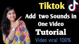 How to Add two sounds in one tiktok vedio? /Mix sound in one vedio /tiktoknepal