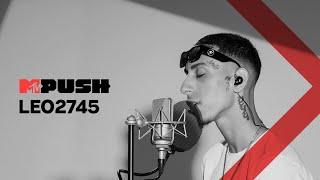 MTV Push Portugal: LEO2745 - "Fama" + "Ela Queria Mais" Exclusivo MTV Push | MTV Portugal