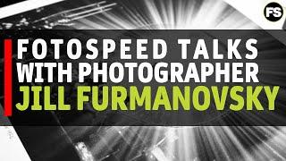 Fotospeed Talks with Jill Furmanovsky - Fotospeed | Paper for Fine Art & Photography