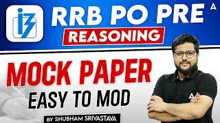 RRB PO Prelims 2024 | Reasoning Mock Paper By Shubham Srivastava